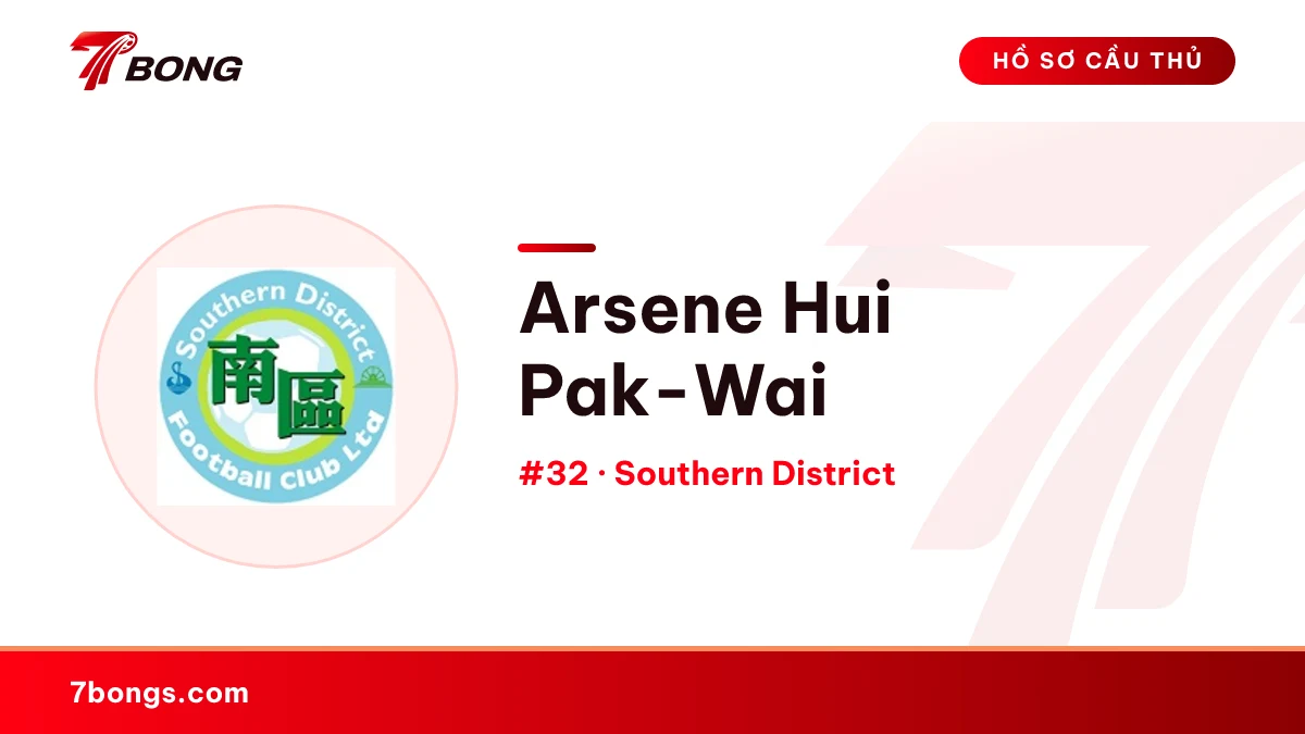 Arsene Hui Pak-Wai — Southern District