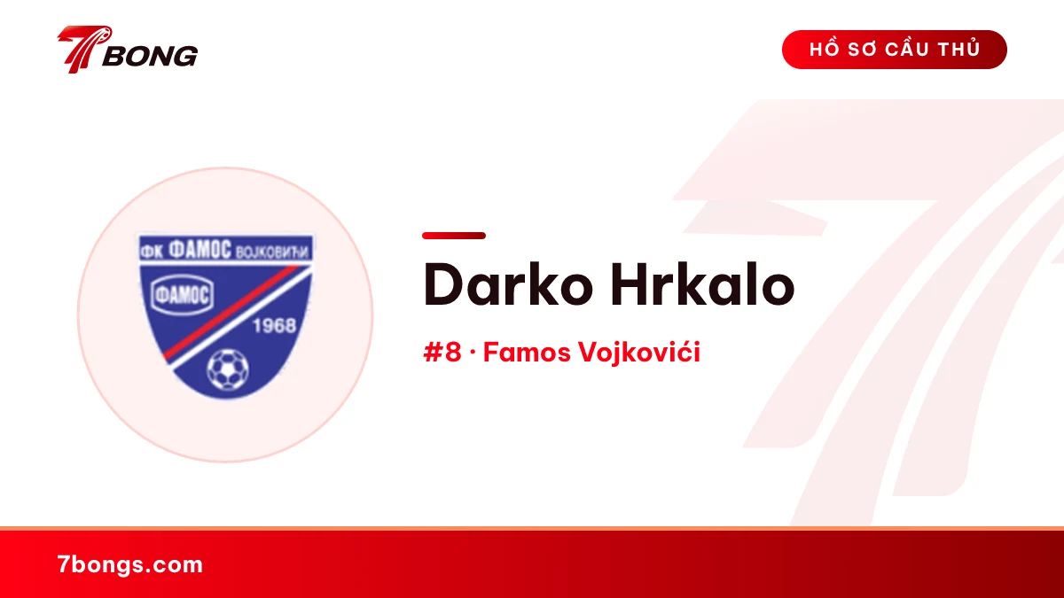 Darko Hrkalo — Famos Vojkovići