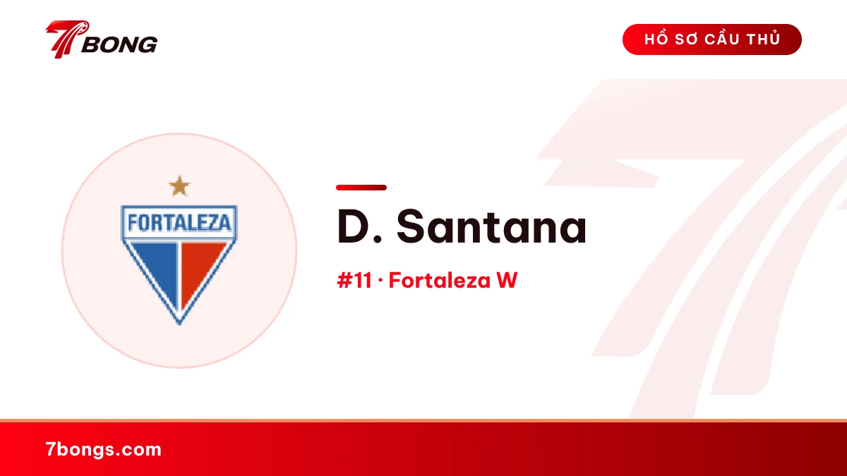 D. Santana — Fortaleza W