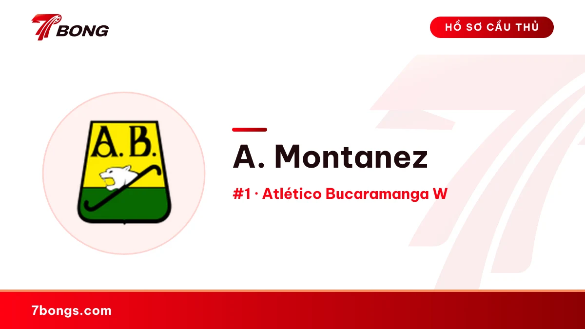 A. Montanez — Atlético Bucaramanga W