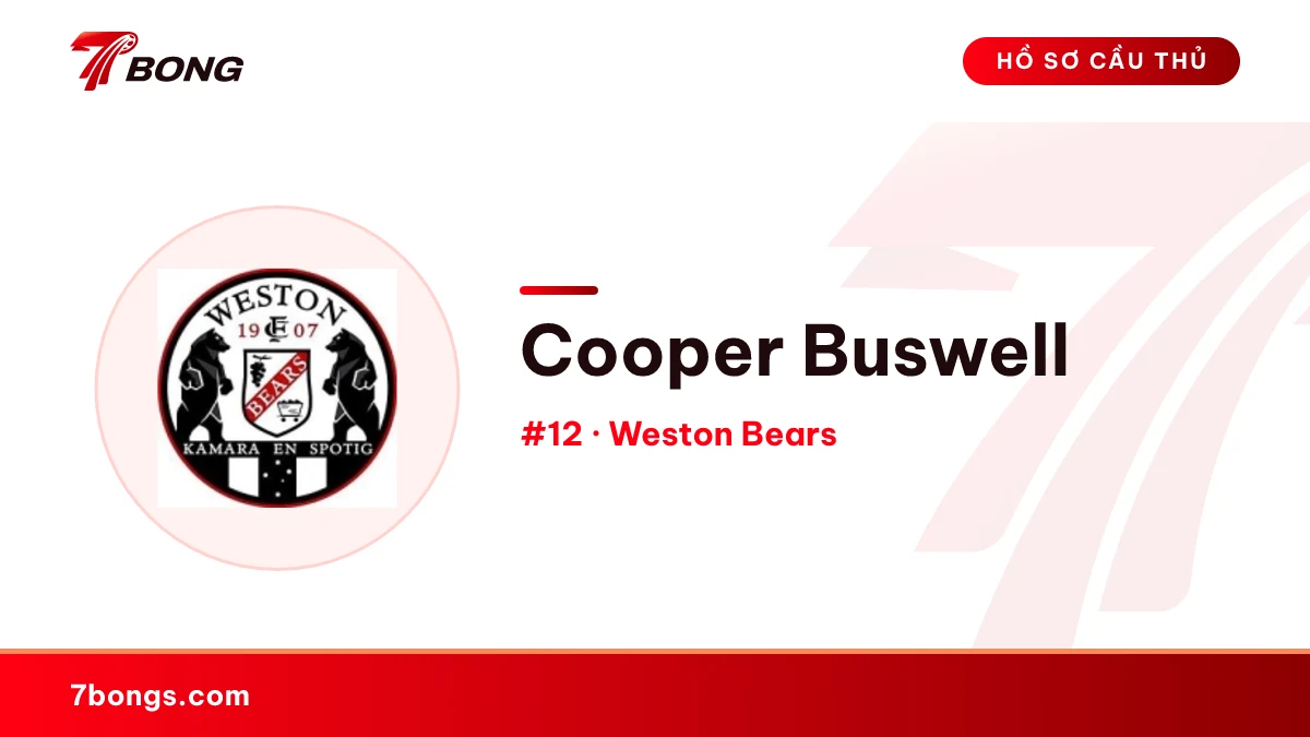 Cooper Buswell — Weston Bears