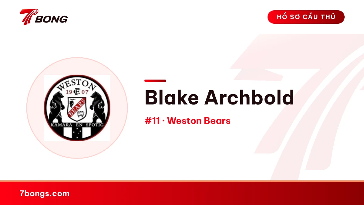 Blake Archbold — Weston Bears