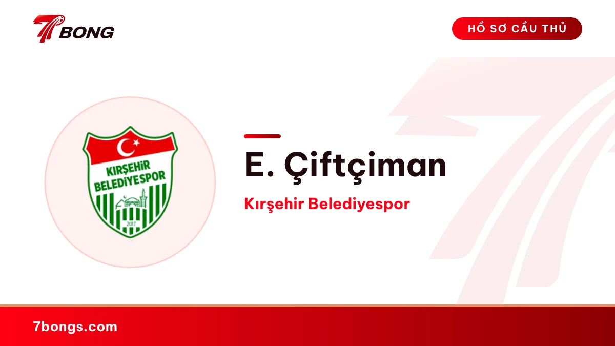 E. Çiftçiman — Kırşehir Belediyespor