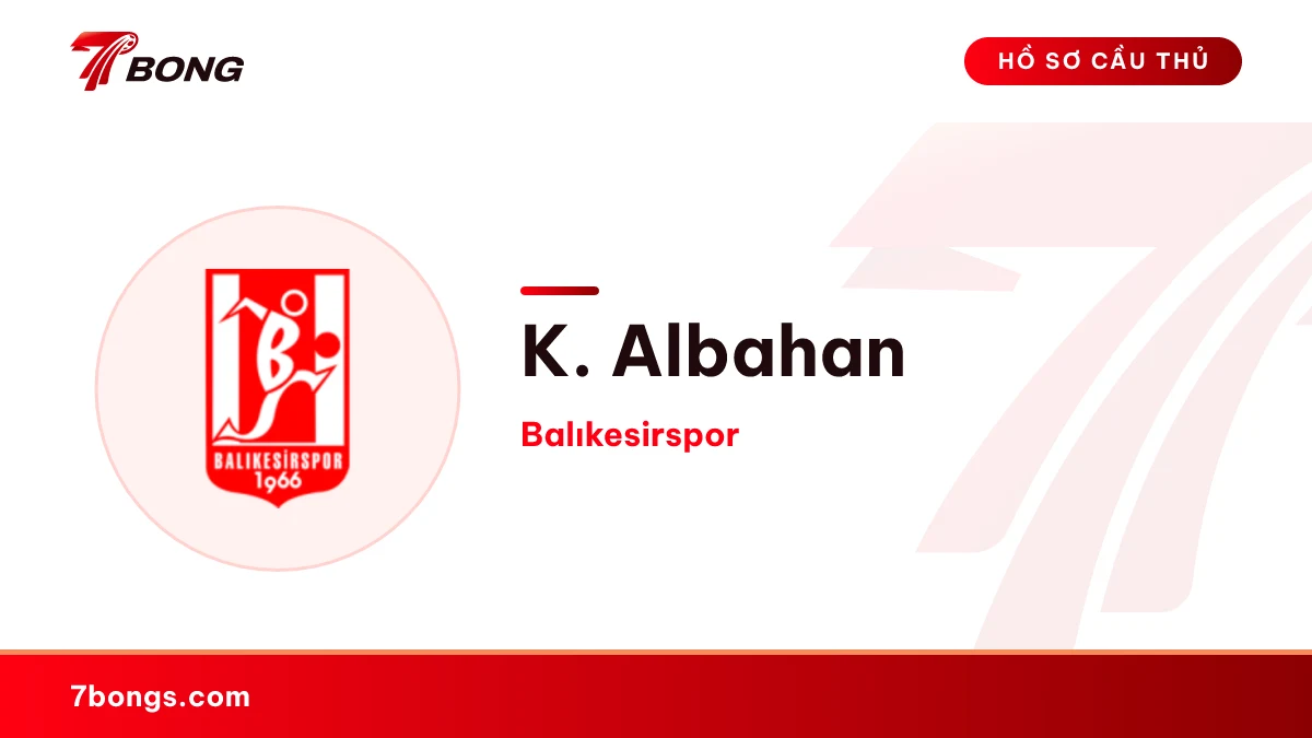 K. Albahan — Balıkesirspor