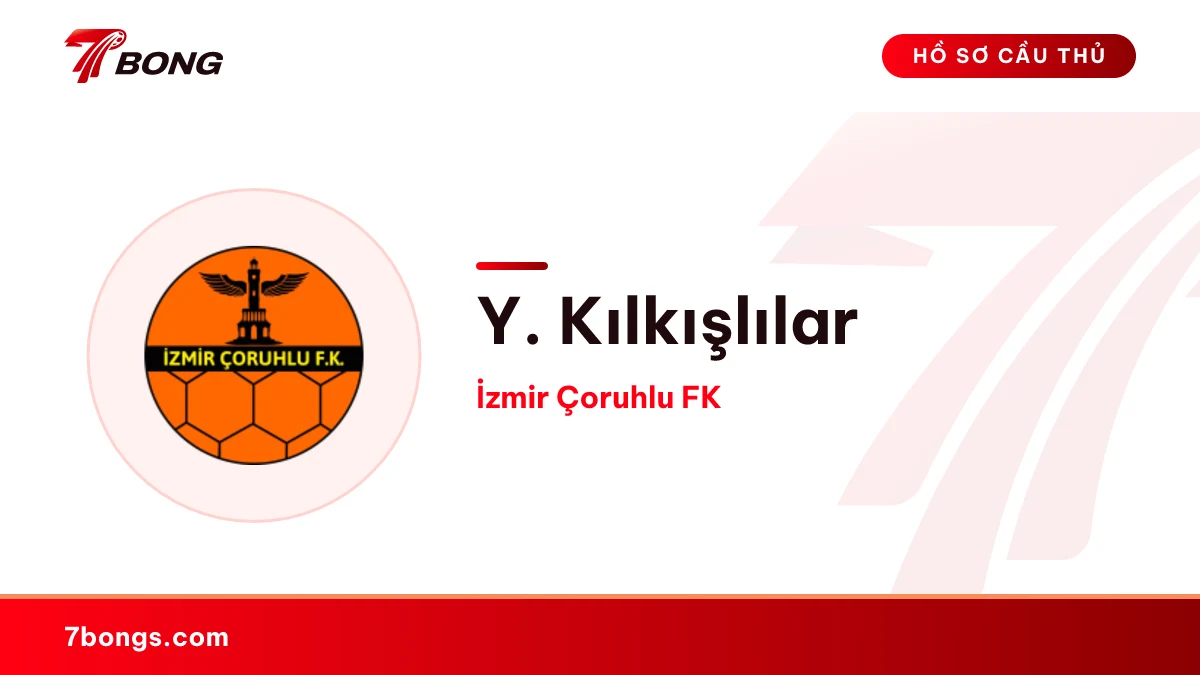 Y. Kılkışlılar — İzmir Çoruhlu FK