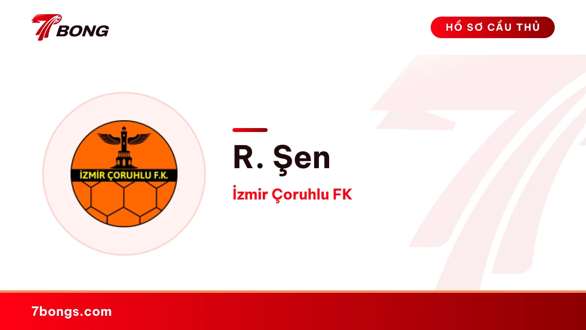R. Şen — İzmir Çoruhlu FK