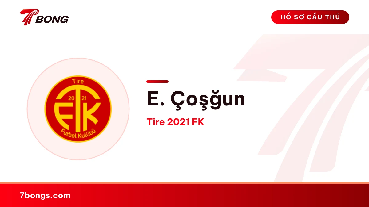 E. Çoşğun — Tire 2021 FK