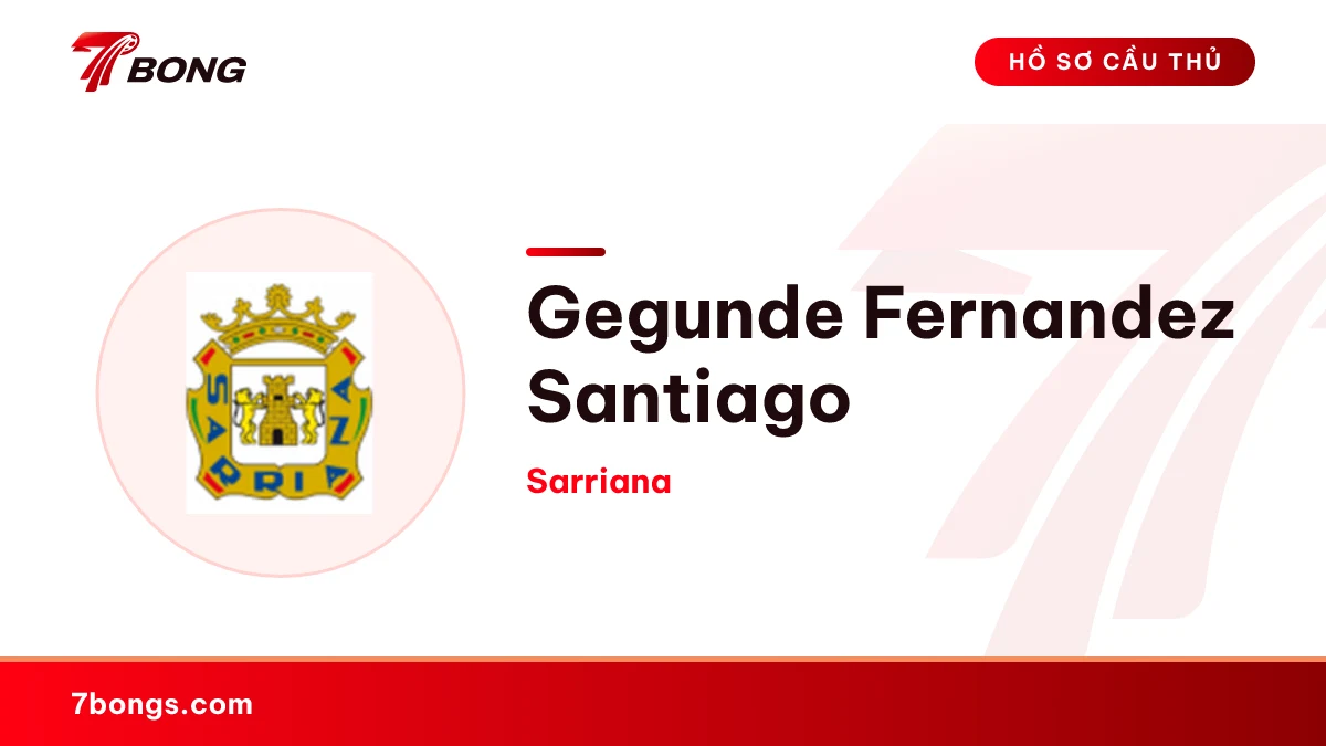 Gegunde Fernandez Santiago — Sarriana