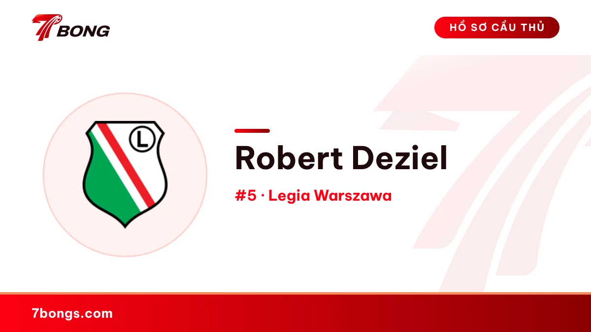 Robert Deziel — Legia Warszawa