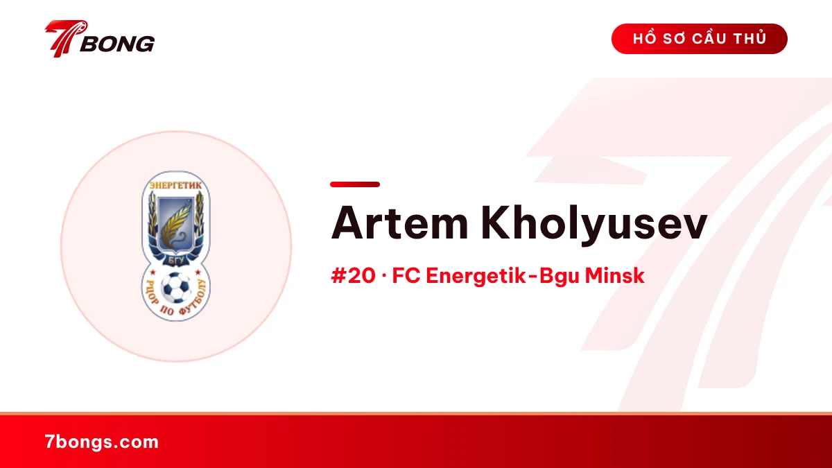 Artem Kholyusev — FC Energetik-Bgu Minsk