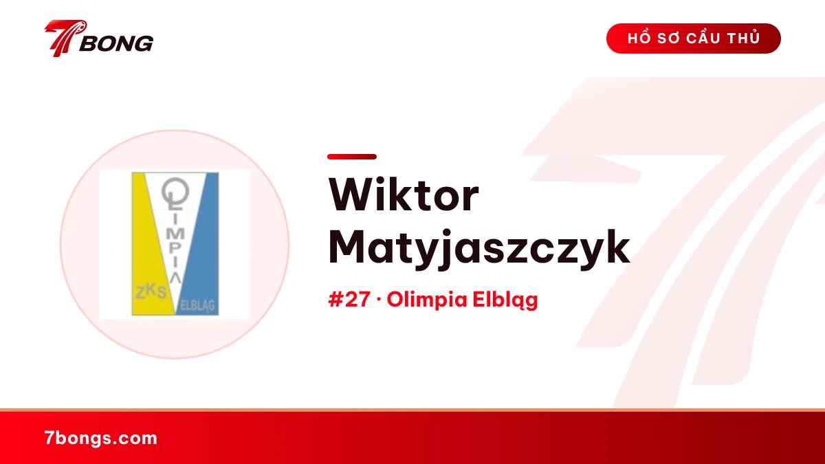 Wiktor Matyjaszczyk — Olimpia Elbląg