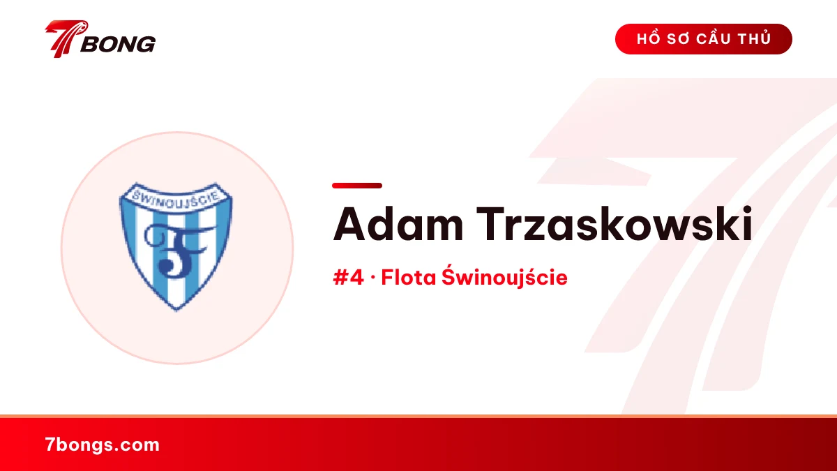 Adam Trzaskowski — Flota Świnoujście
