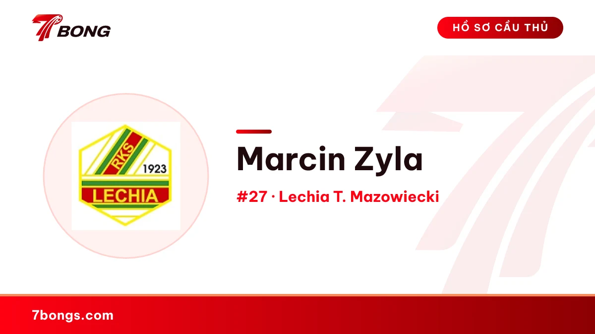 Marcin Zyla — Lechia T. Mazowiecki
