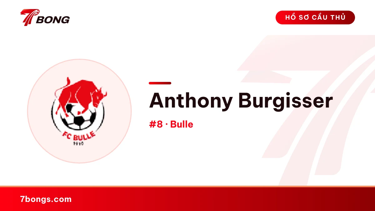 Anthony Burgisser — Bulle