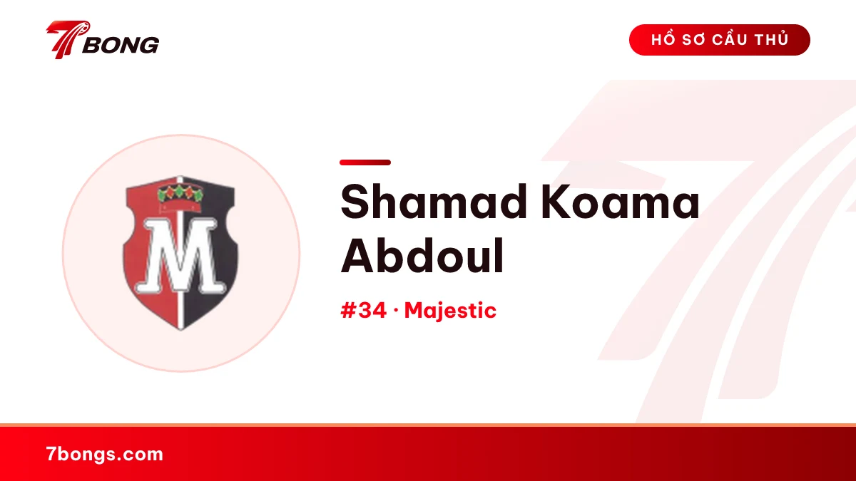 Shamad Koama Abdoul — Majestic