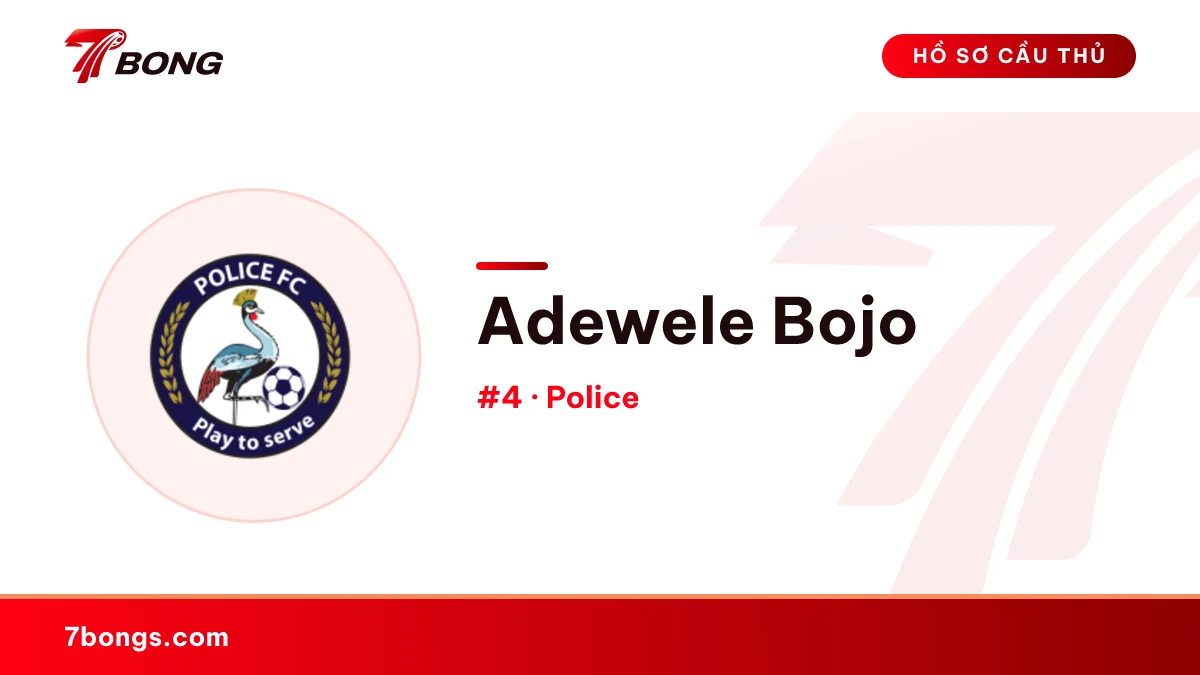 Adewele Bojo — Police