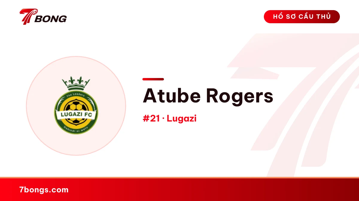Atube Rogers — Lugazi