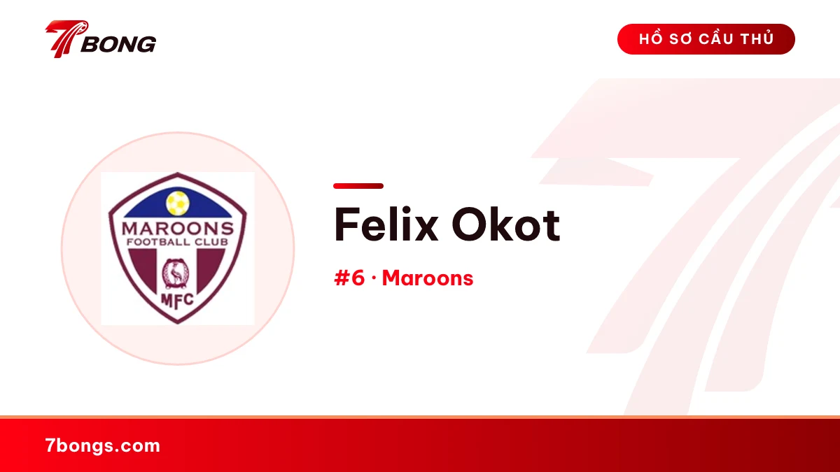 Felix Okot — Maroons