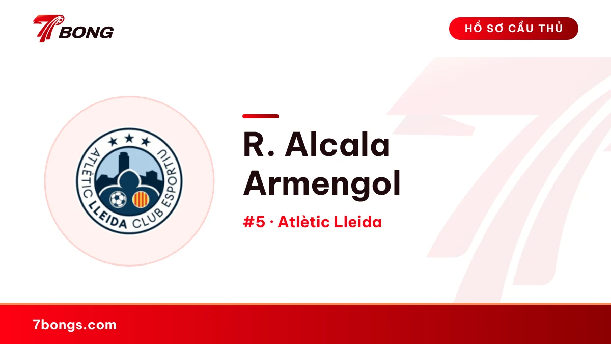 R. Alcala Armengol — Atlètic Lleida