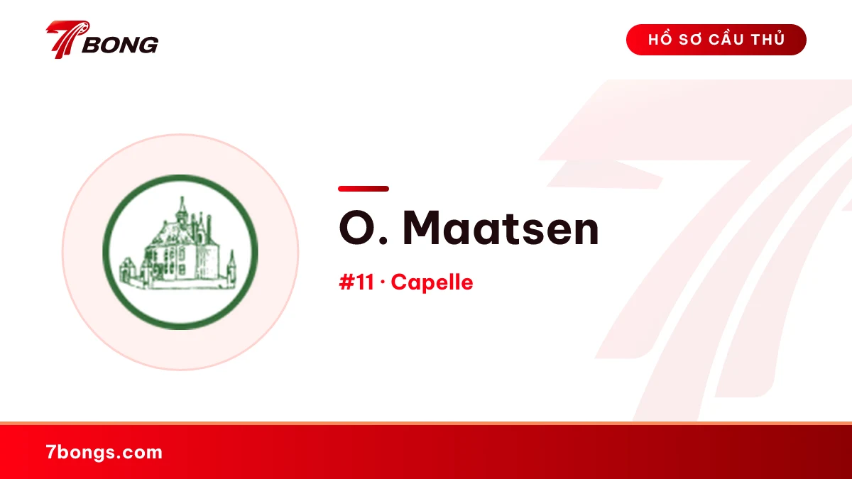 O. Maatsen — Capelle