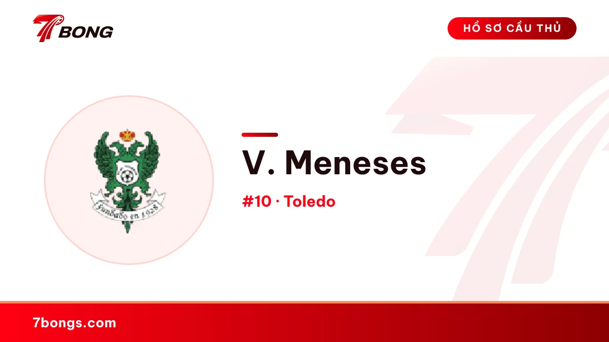 V. Meneses — Toledo