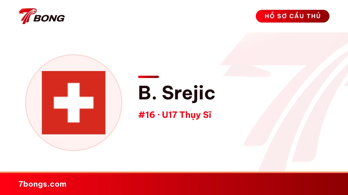 B. Srejic — U17 Thụy Sĩ