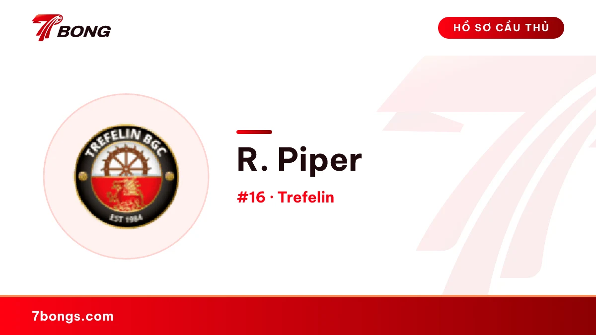 R. Piper — Trefelin