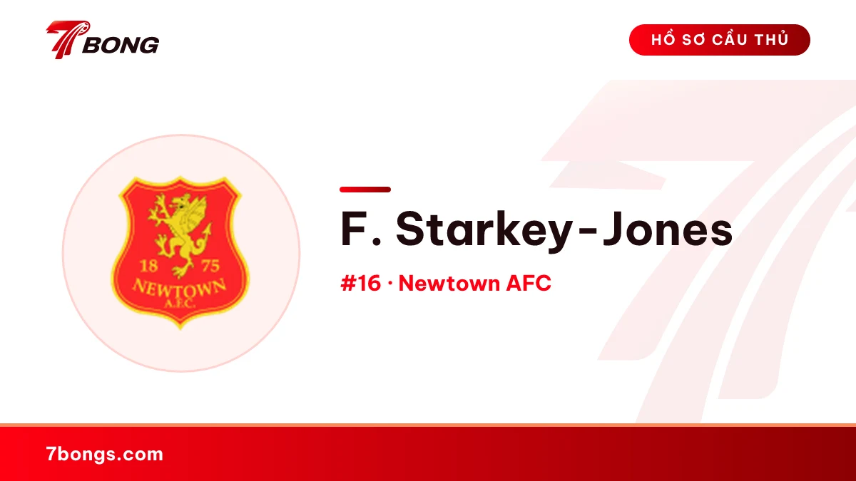 F. Starkey-Jones — Newtown AFC