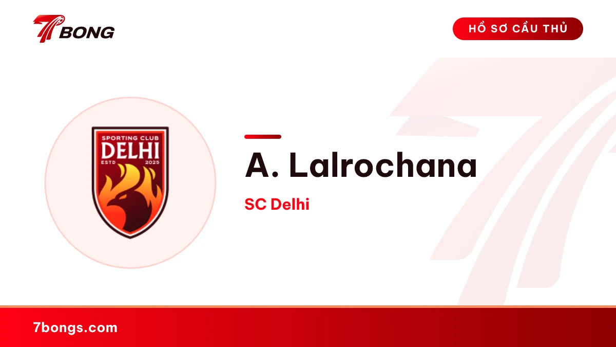 A. Lalrochana — SC Delhi