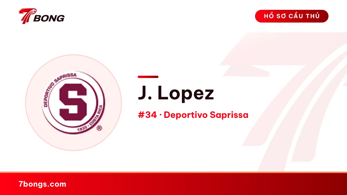 J. Lopez — Deportivo Saprissa