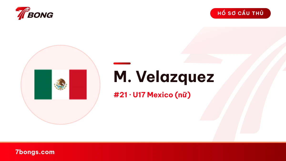 M. Velazquez — U17 Mexico (nữ)