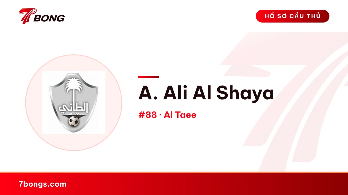 A. Ali Al Shaya — Al Taee