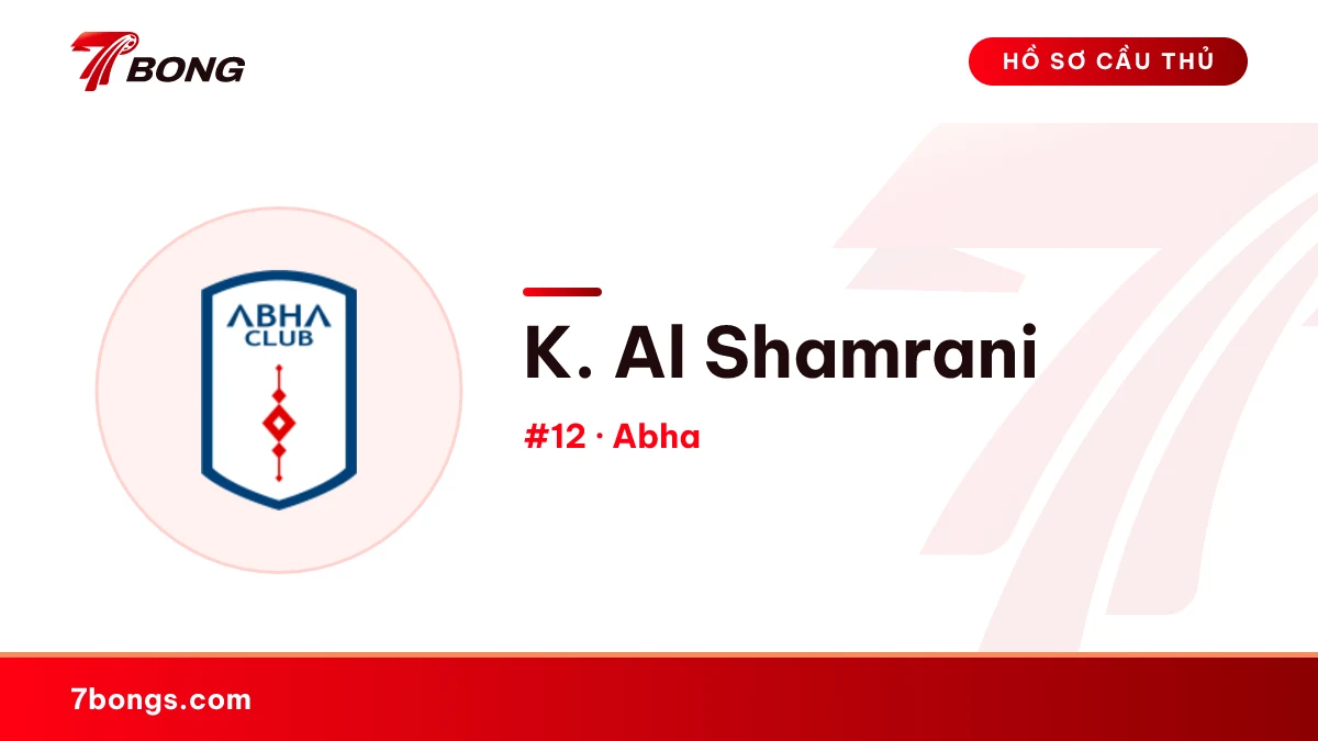 K. Al Shamrani — Abha