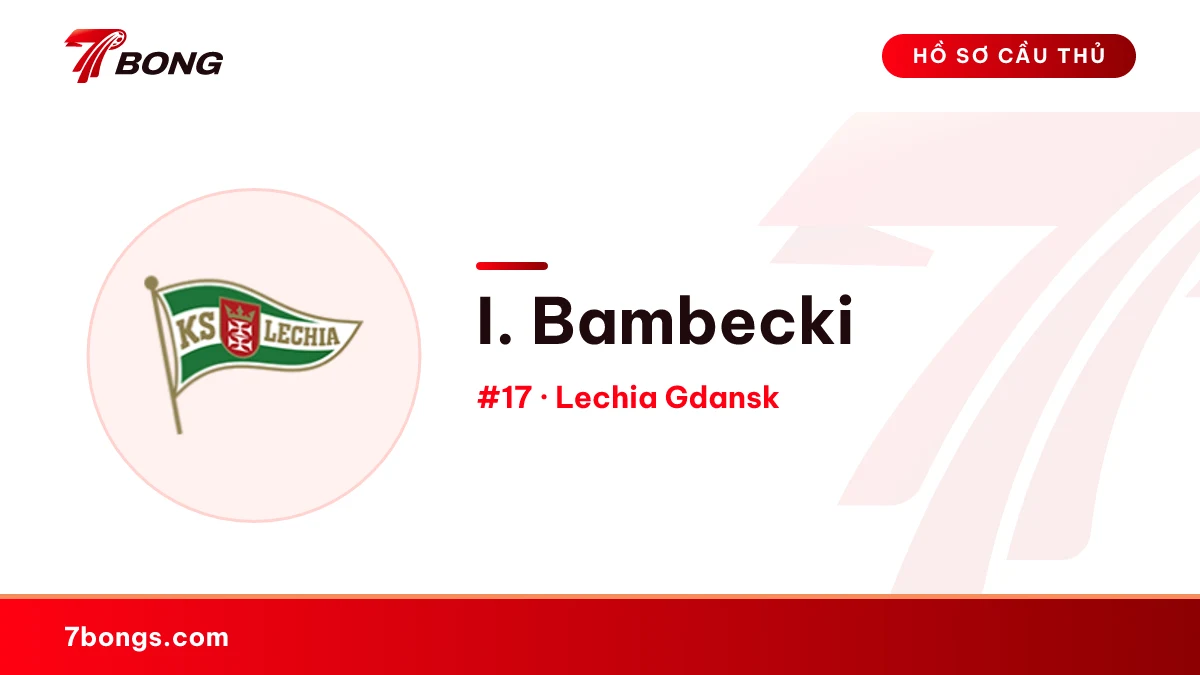 I. Bambecki — Lechia Gdansk
