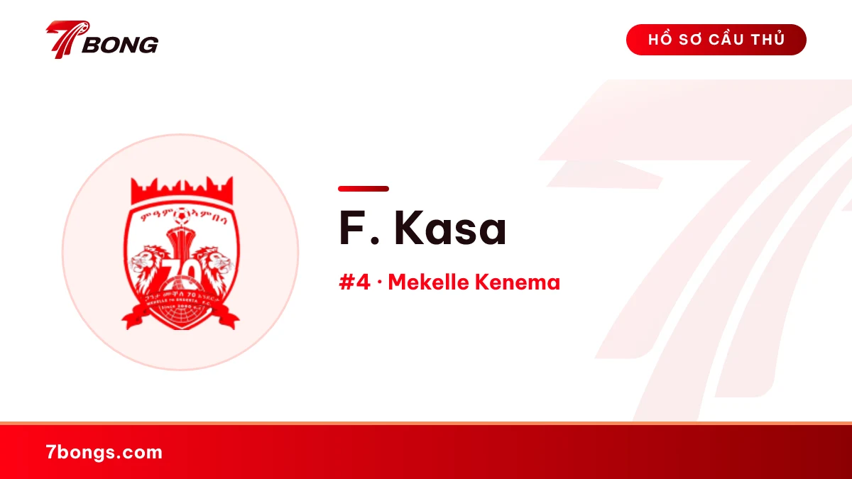 F. Kasa — Mekelle Kenema