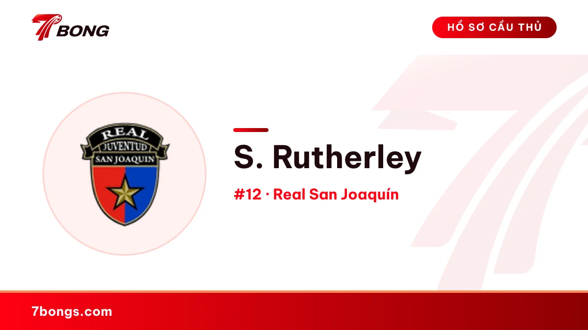 S. Rutherley — Real San Joaquín