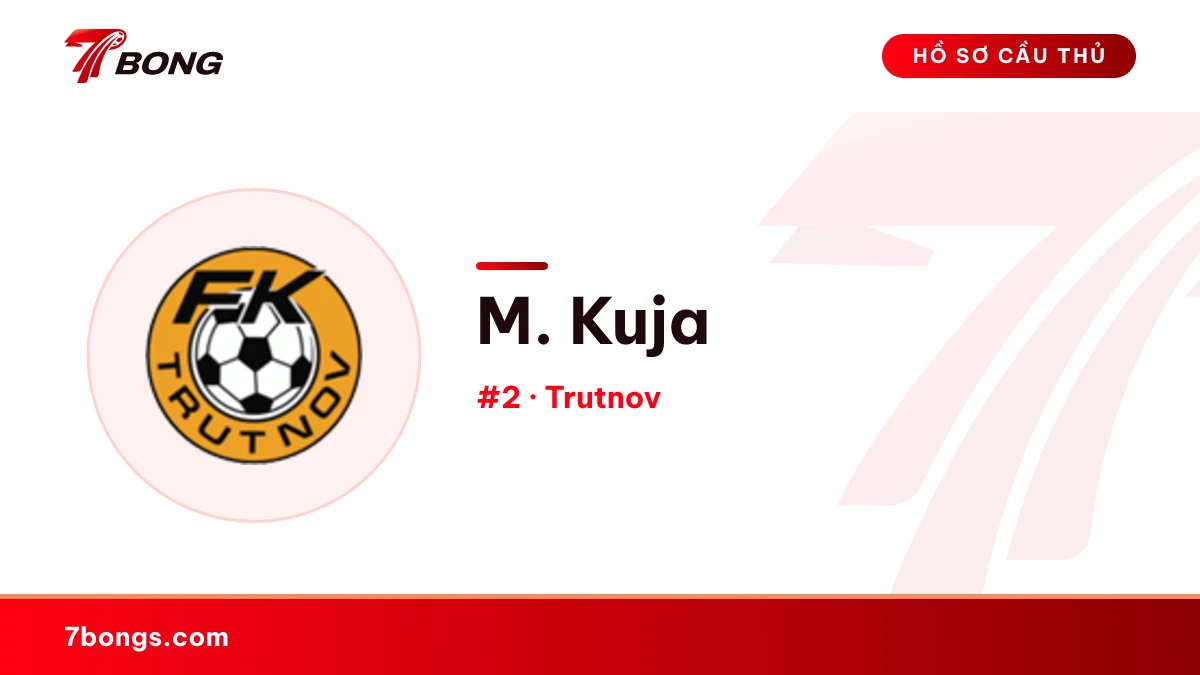 M. Kuja — Trutnov