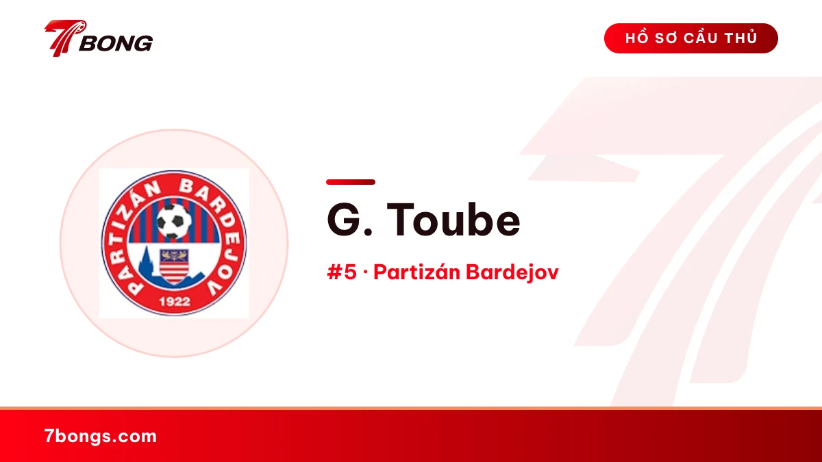 G. Toube — Partizán Bardejov