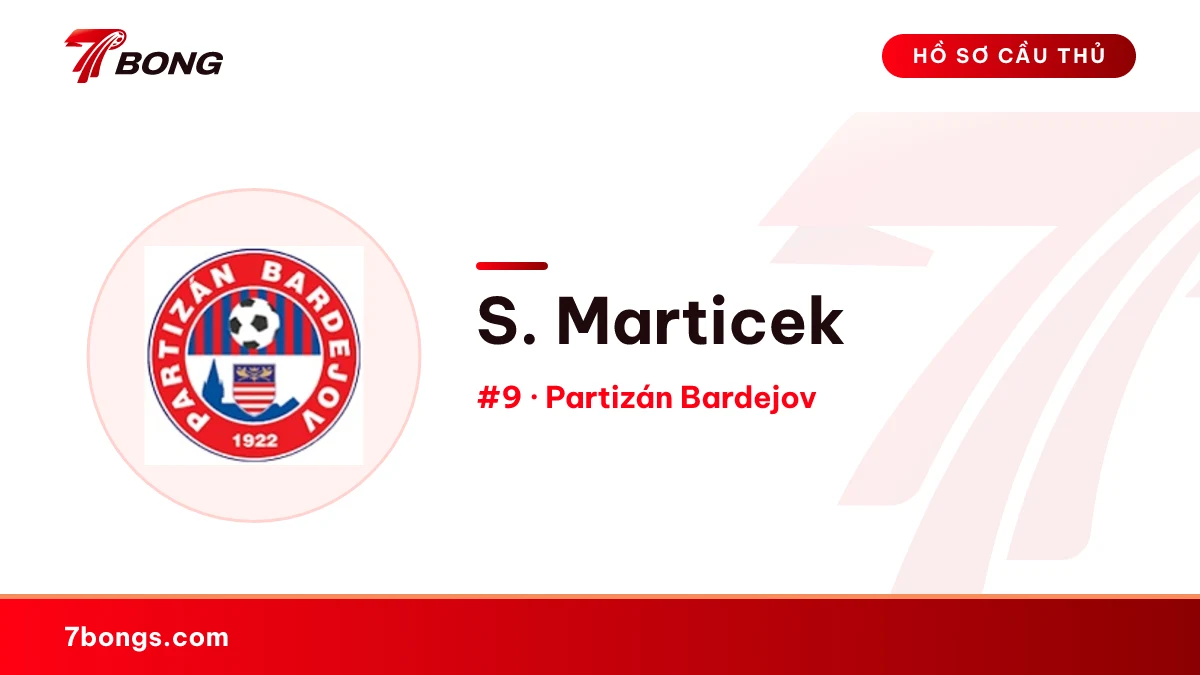 S. Marticek — Partizán Bardejov