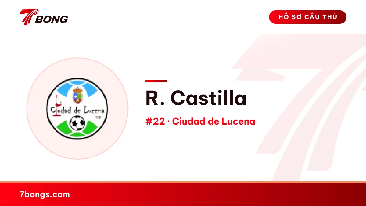 R. Castilla — Ciudad de Lucena