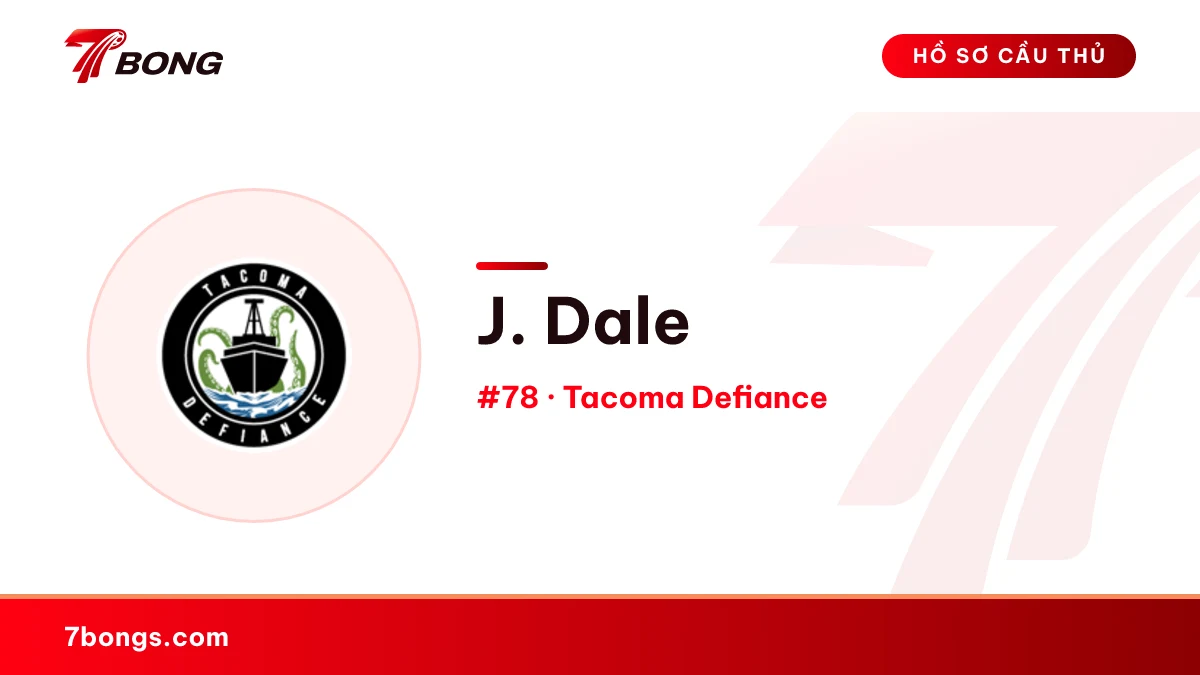 J. Dale — Tacoma Defiance