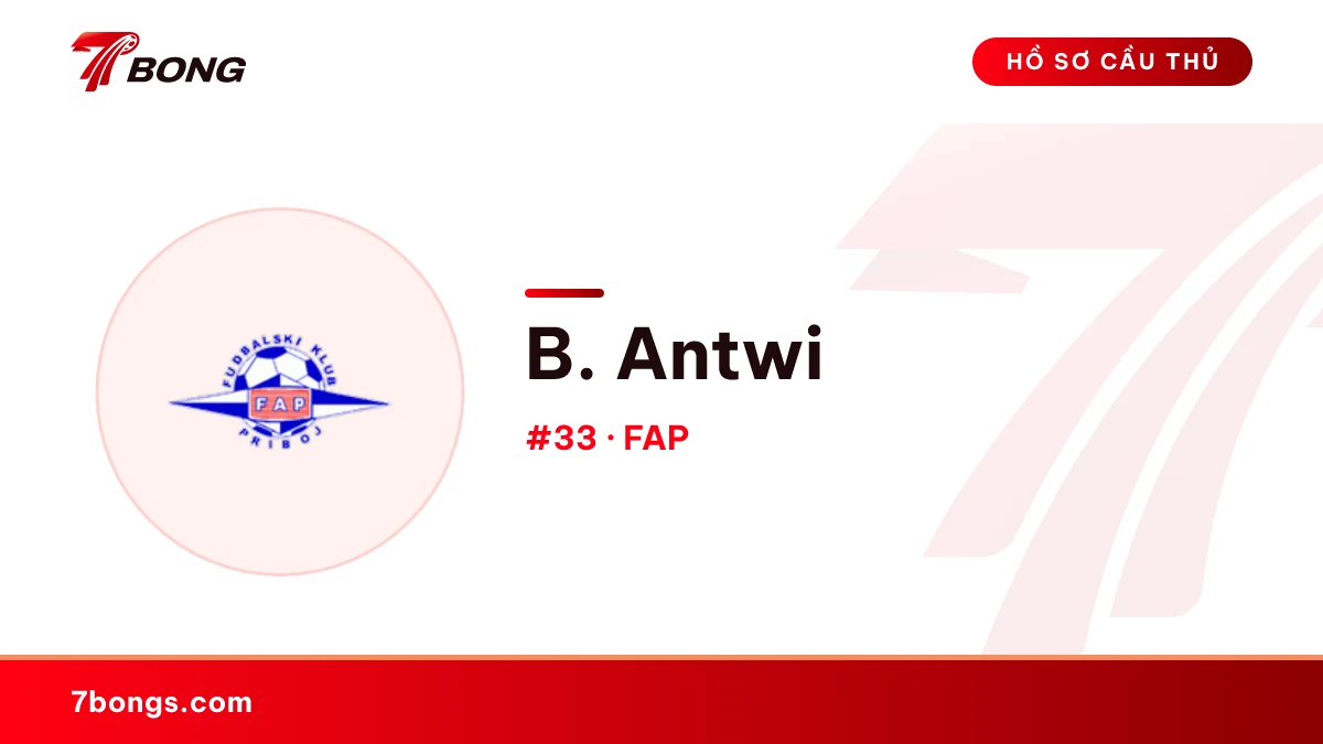B. Antwi — FAP