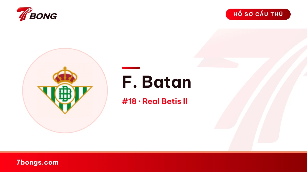 F. Batan — Real Betis II
