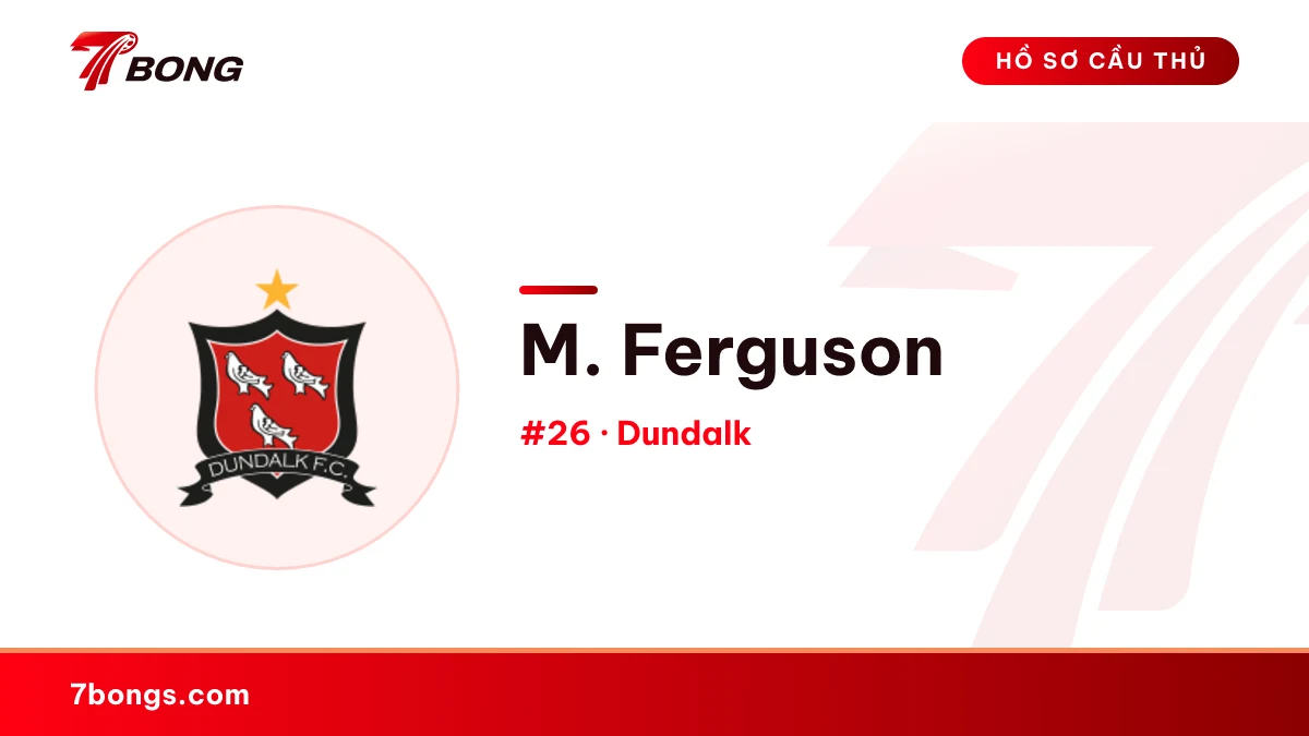 M. Ferguson — Dundalk