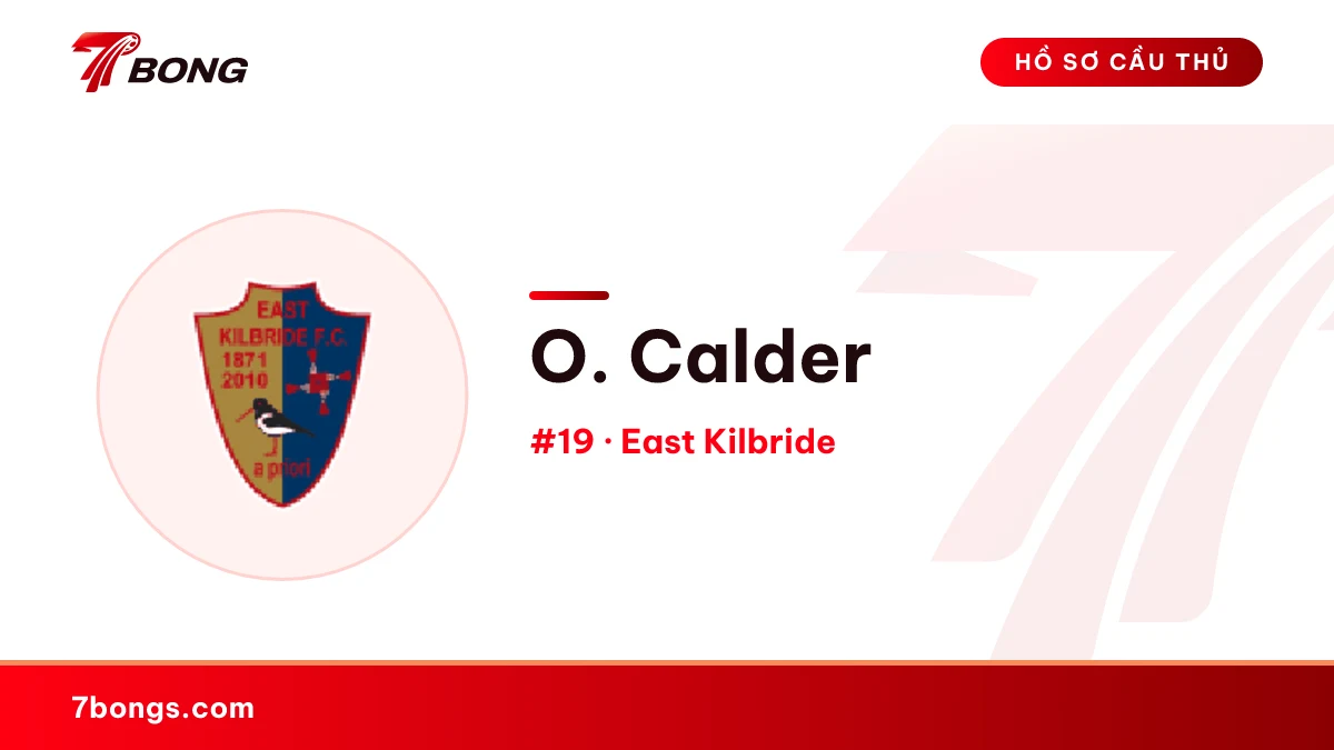 O. Calder — East Kilbride