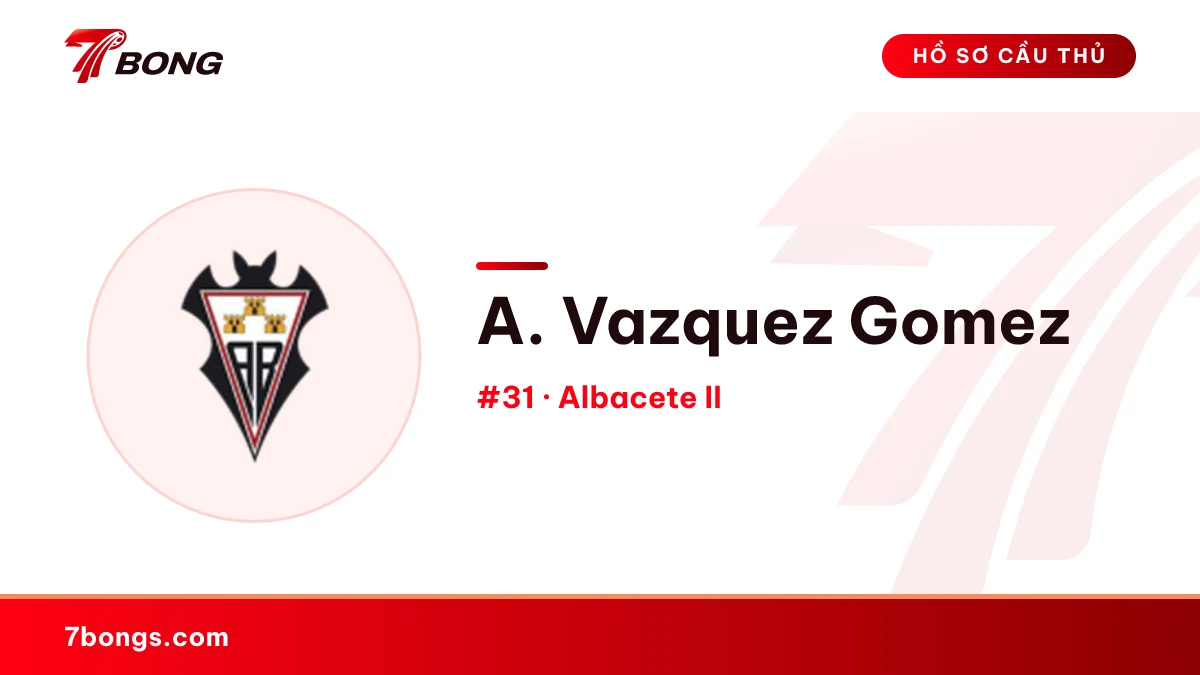 A. Vazquez Gomez — Albacete II