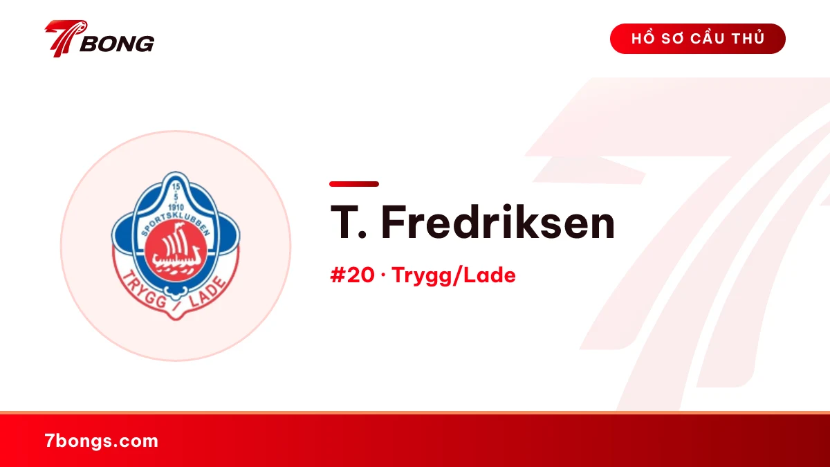 T. Fredriksen — Trygg/Lade