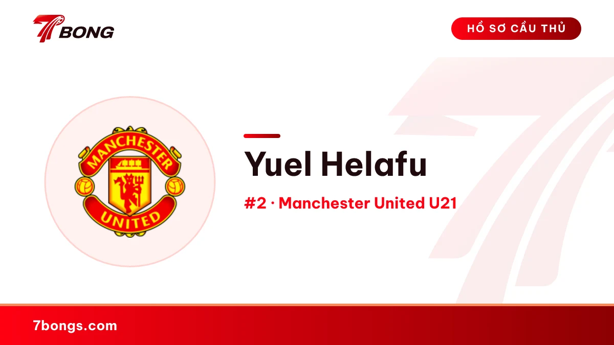 Yuel Helafu — Manchester United U21