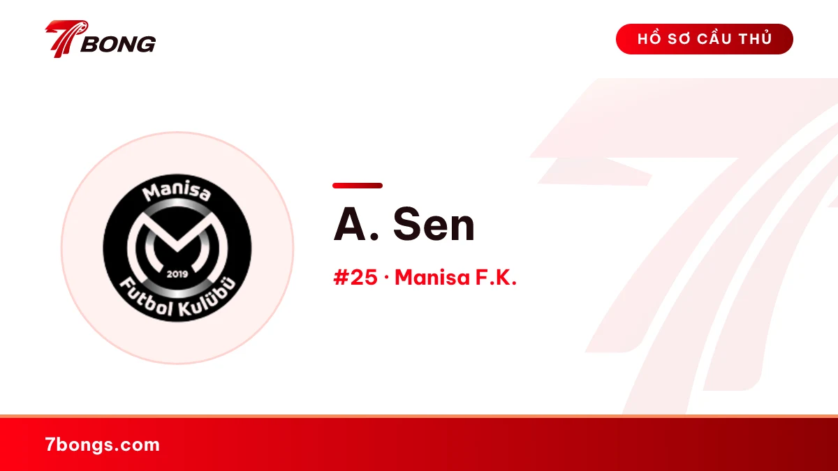 A. Sen — Manisa F.K.
