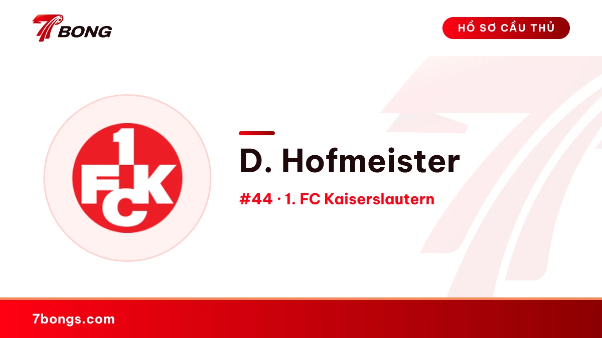 D. Hofmeister — 1. FC Kaiserslautern